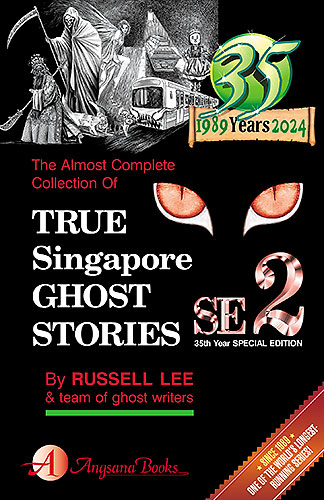 TRUE SINGAPORE GHOST STORIES Book SE2